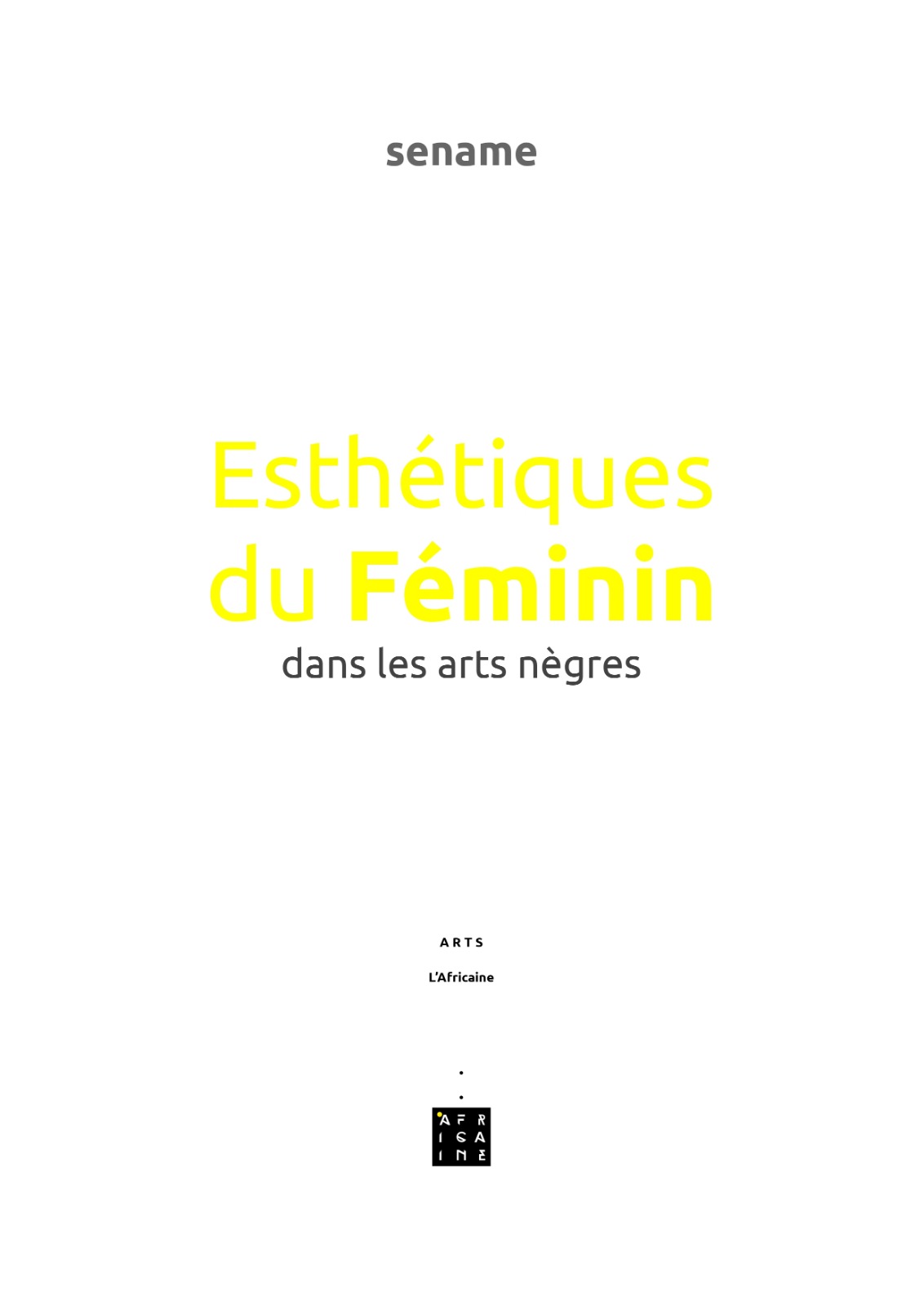 Esthétiques du Féminin