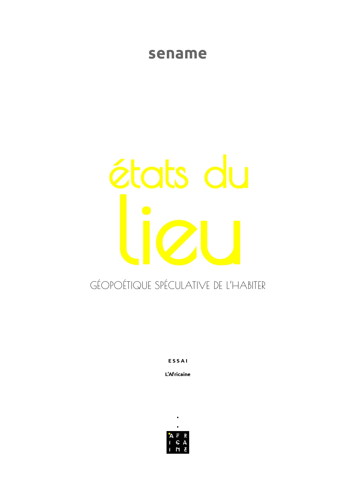 États du lieu