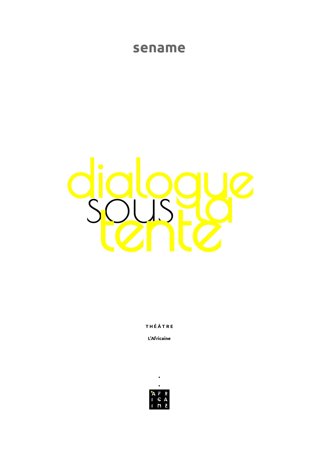 Dialogue sous la tente